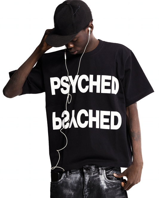"PSYCHED"  T-SHIRT